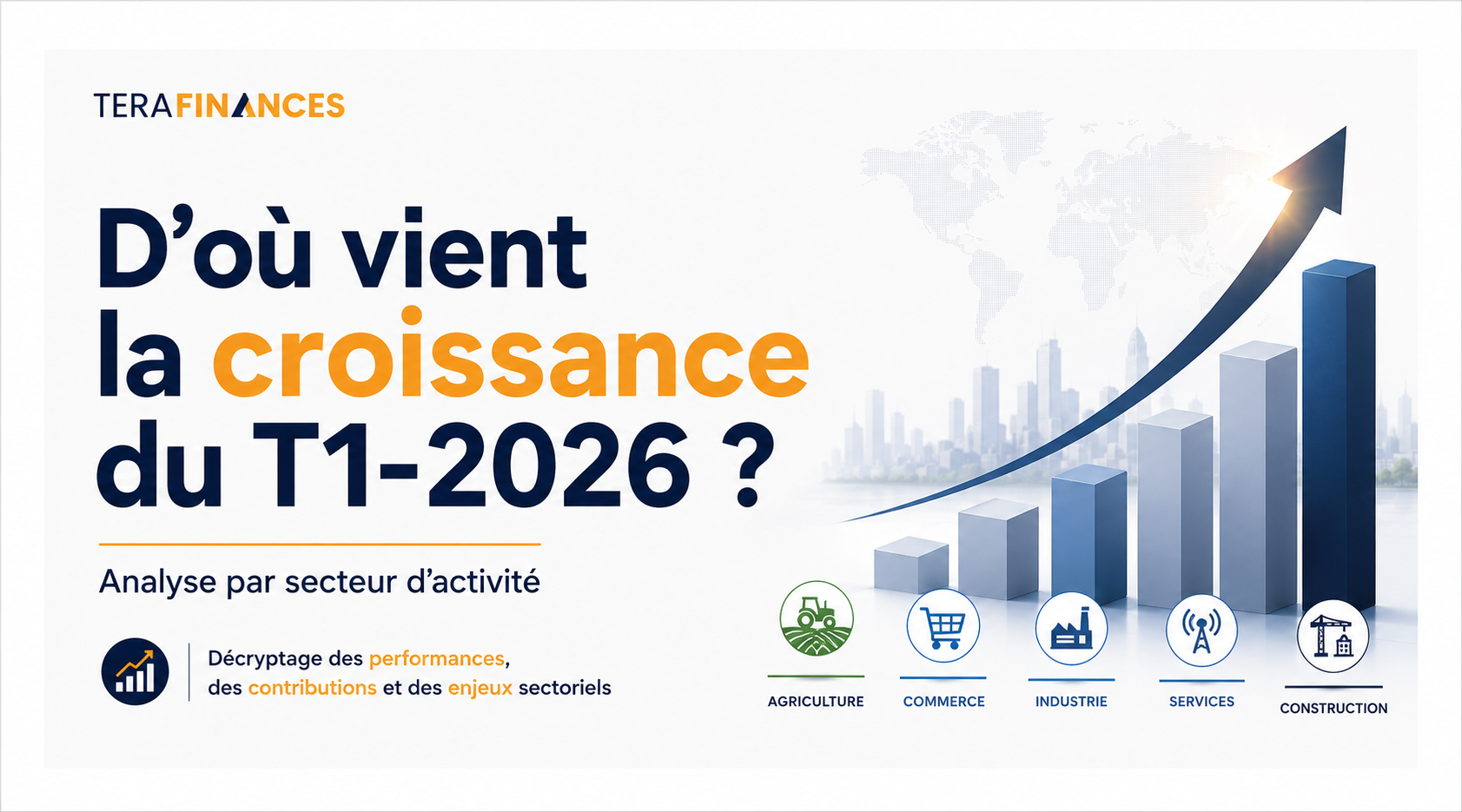D’où vient la croissance du T1-2026 ? Analyse par secteur d’activité