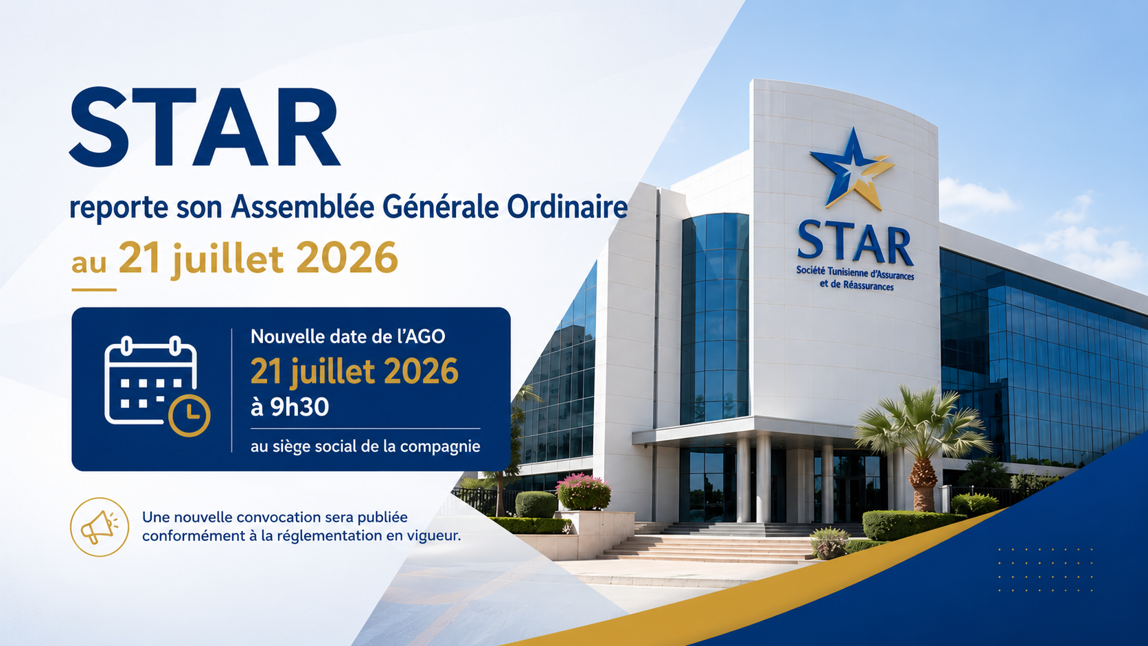 STAR reporte son Assemblée Générale Ordinaire au 21 juillet 2026
