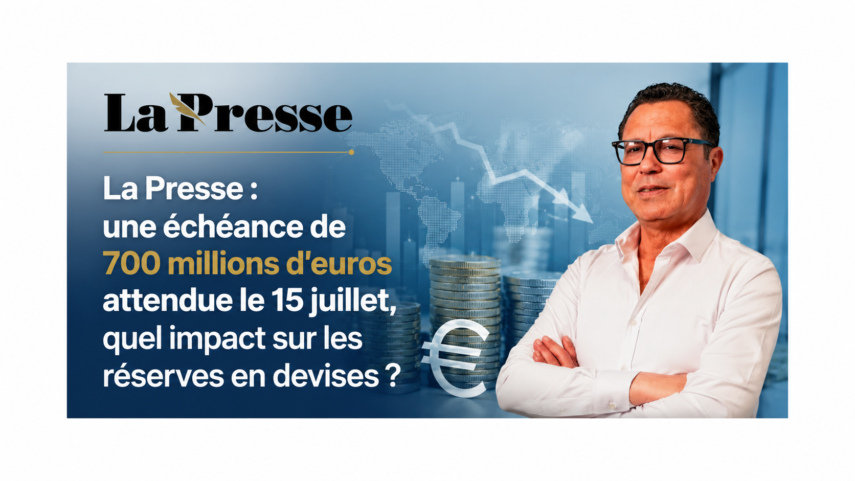 Lapresse : une échéance de 700 millions d'euros attendue le 15 juillet, quel impact sur les réserves en devises ?