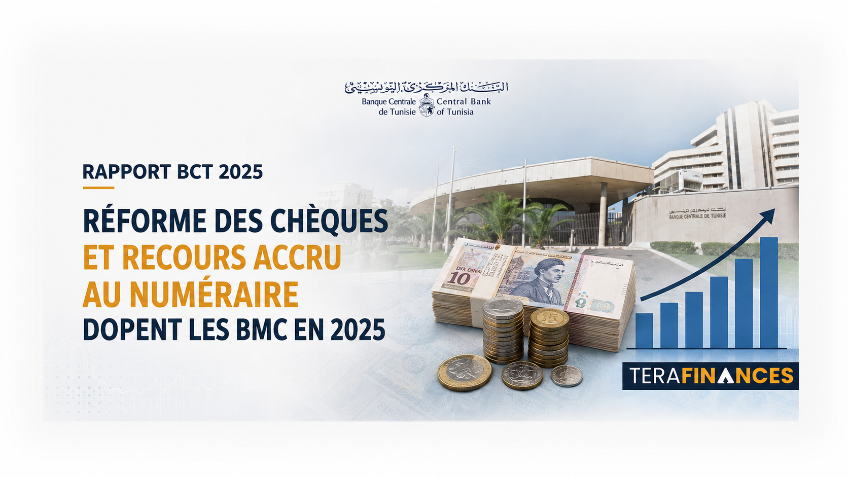 Rapport BCT 2025 : réforme des chèques et recours accru au numéraire dopent les BMC en 2025