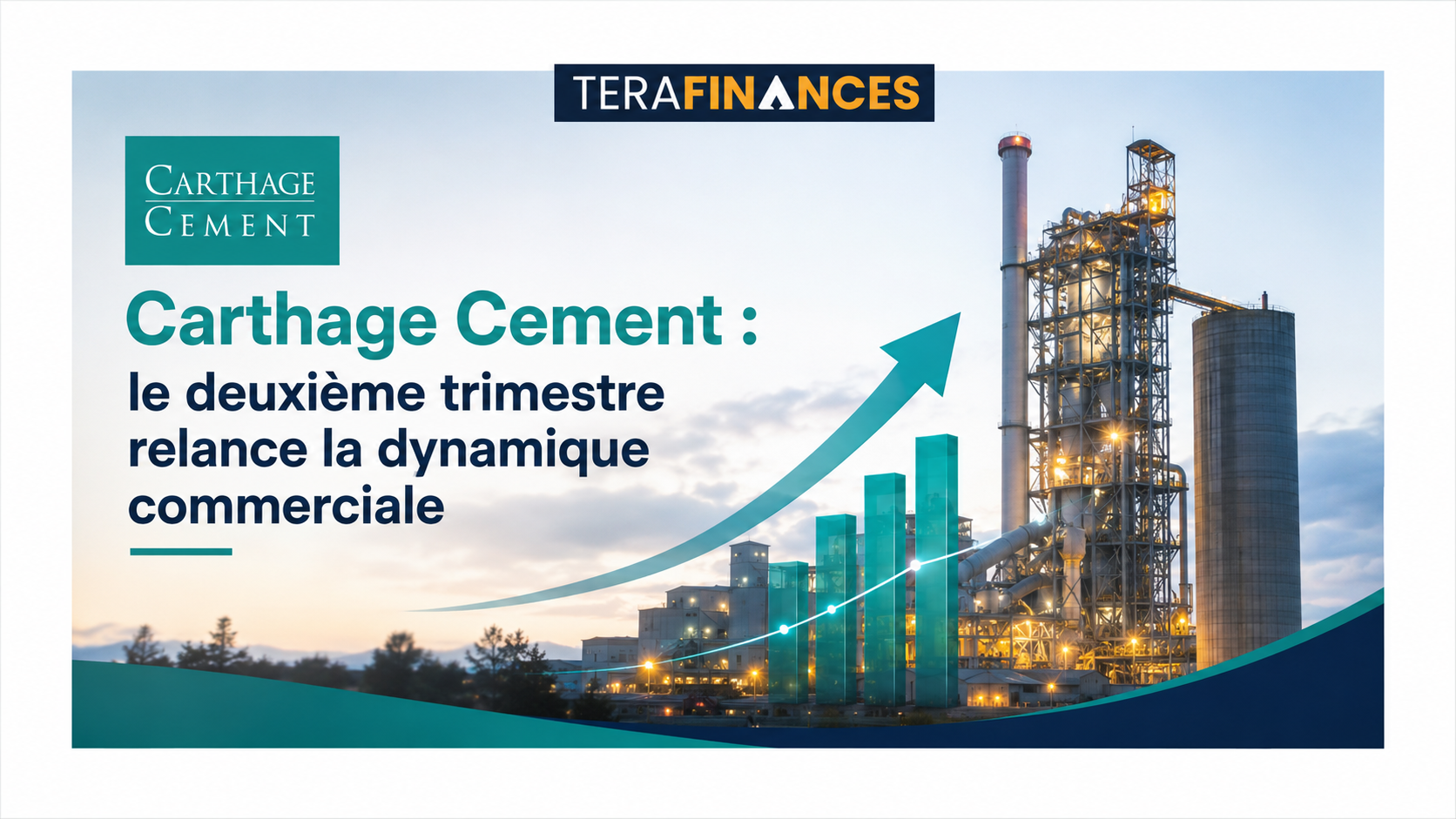 Carthage Cement : le deuxième trimestre relance la dynamique commerciale