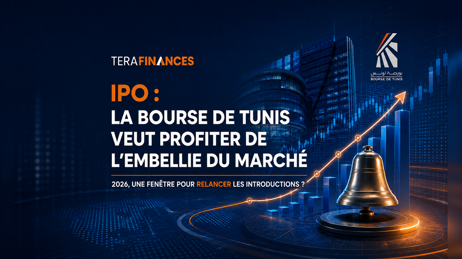 IPO : la Bourse de Tunis veut profiter de l’embellie du marché pour relancer les introductions