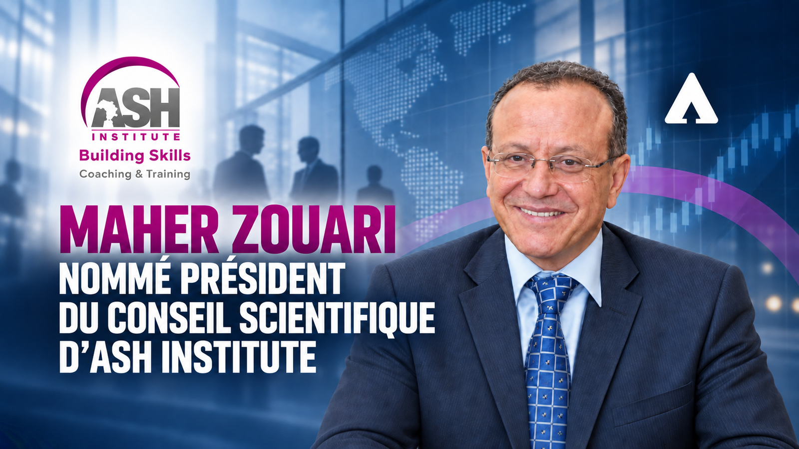Maher Zouari nommé Président du Conseil scientifique d’ASH Institute