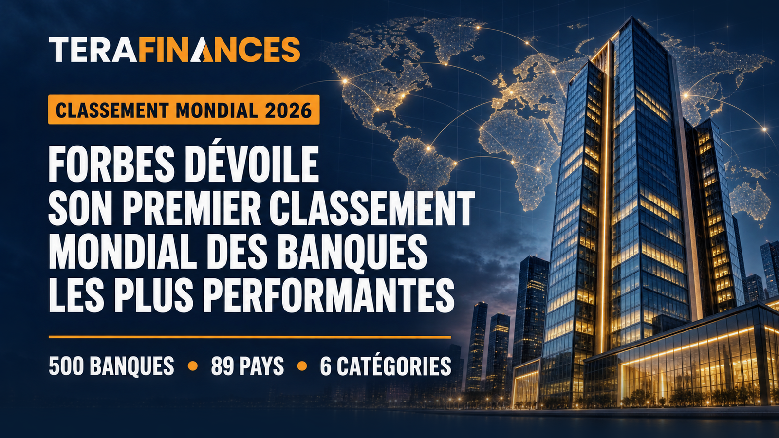 Forbes dévoile son premier classement mondial des banques les plus performantes