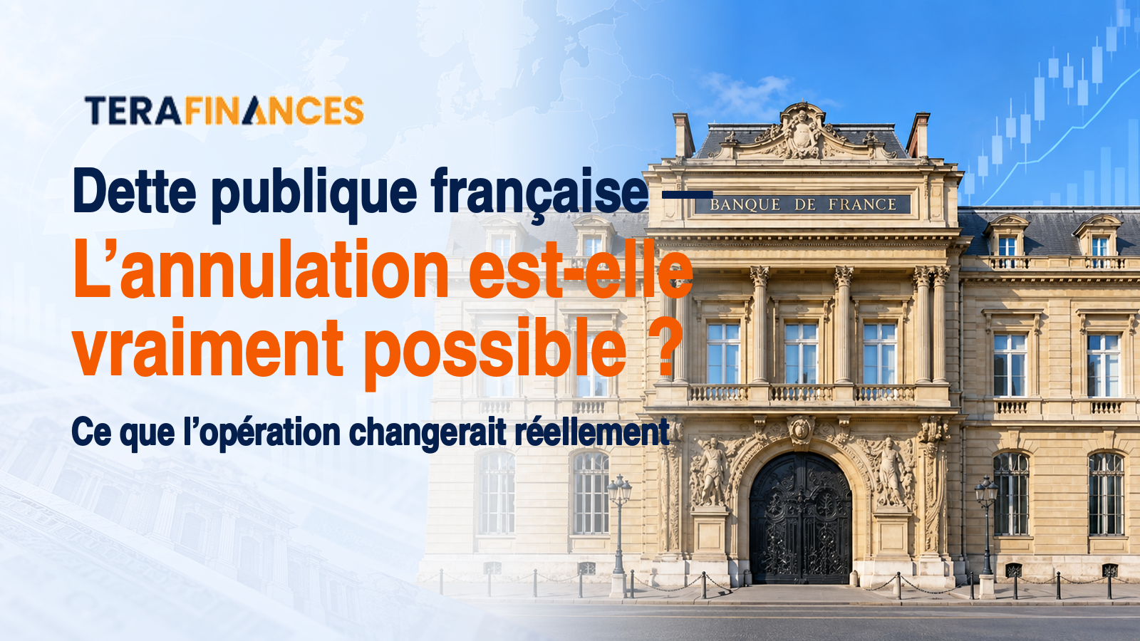 Annuler la dette publique détenue par la Banque de France : véritable levier budgétaire ou illusion comptable ?