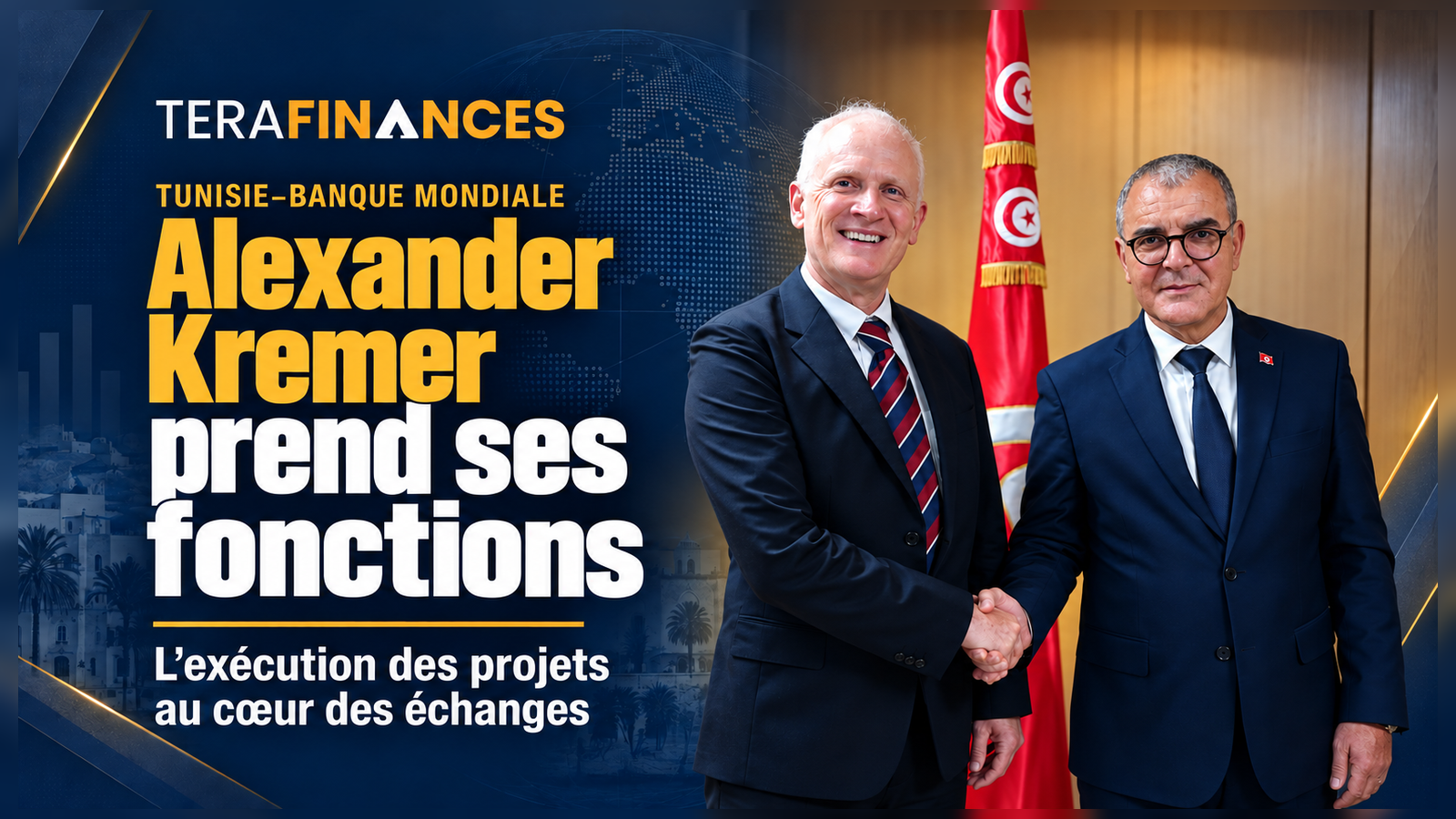 Tunisie–Banque mondiale : Alexander Kremer prend ses fonctions, l’exécution des projets au cœur des échanges