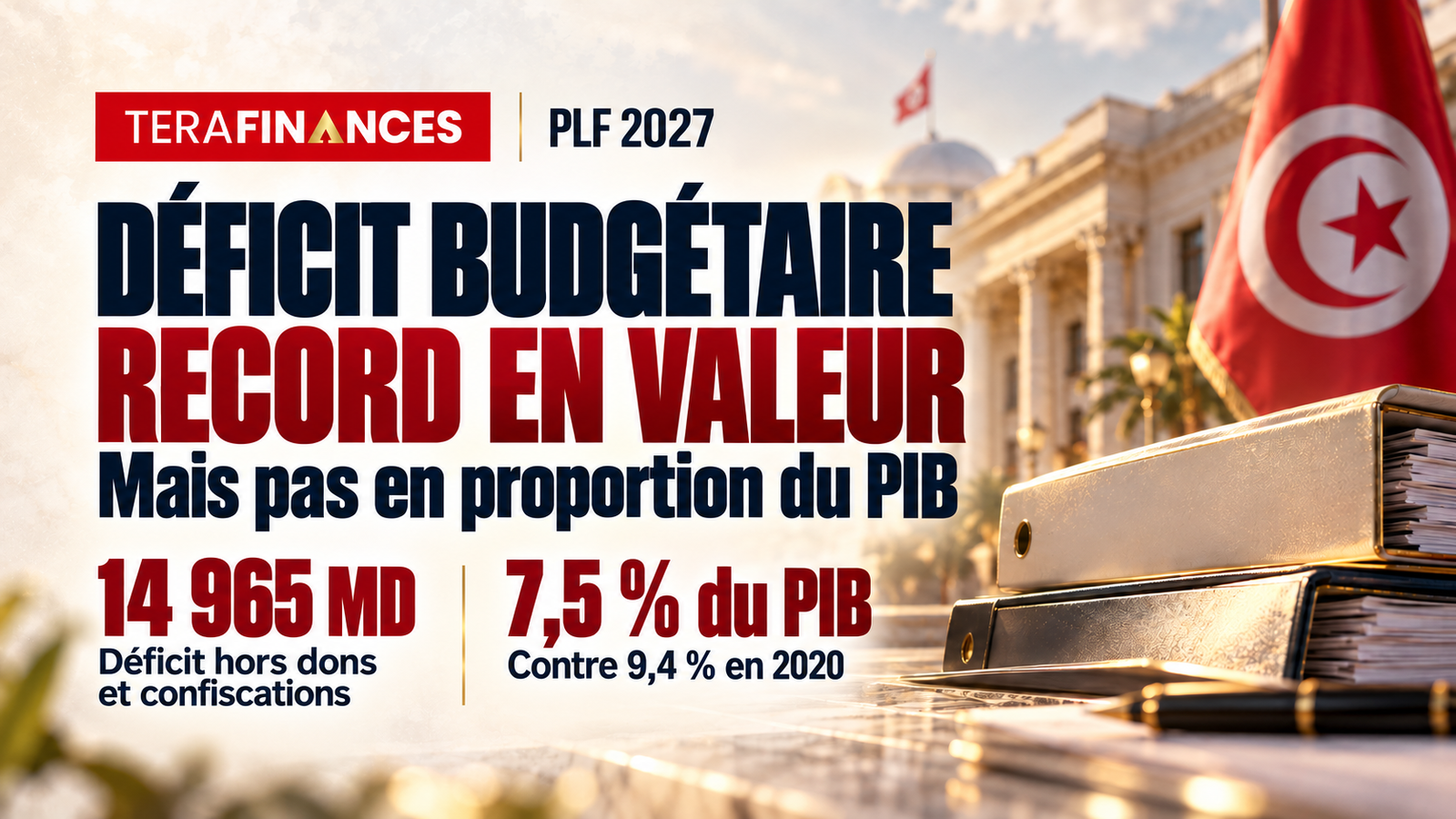 PLF 2027 : un déficit budgétaire record en valeur, mais pas en proportion du PIB