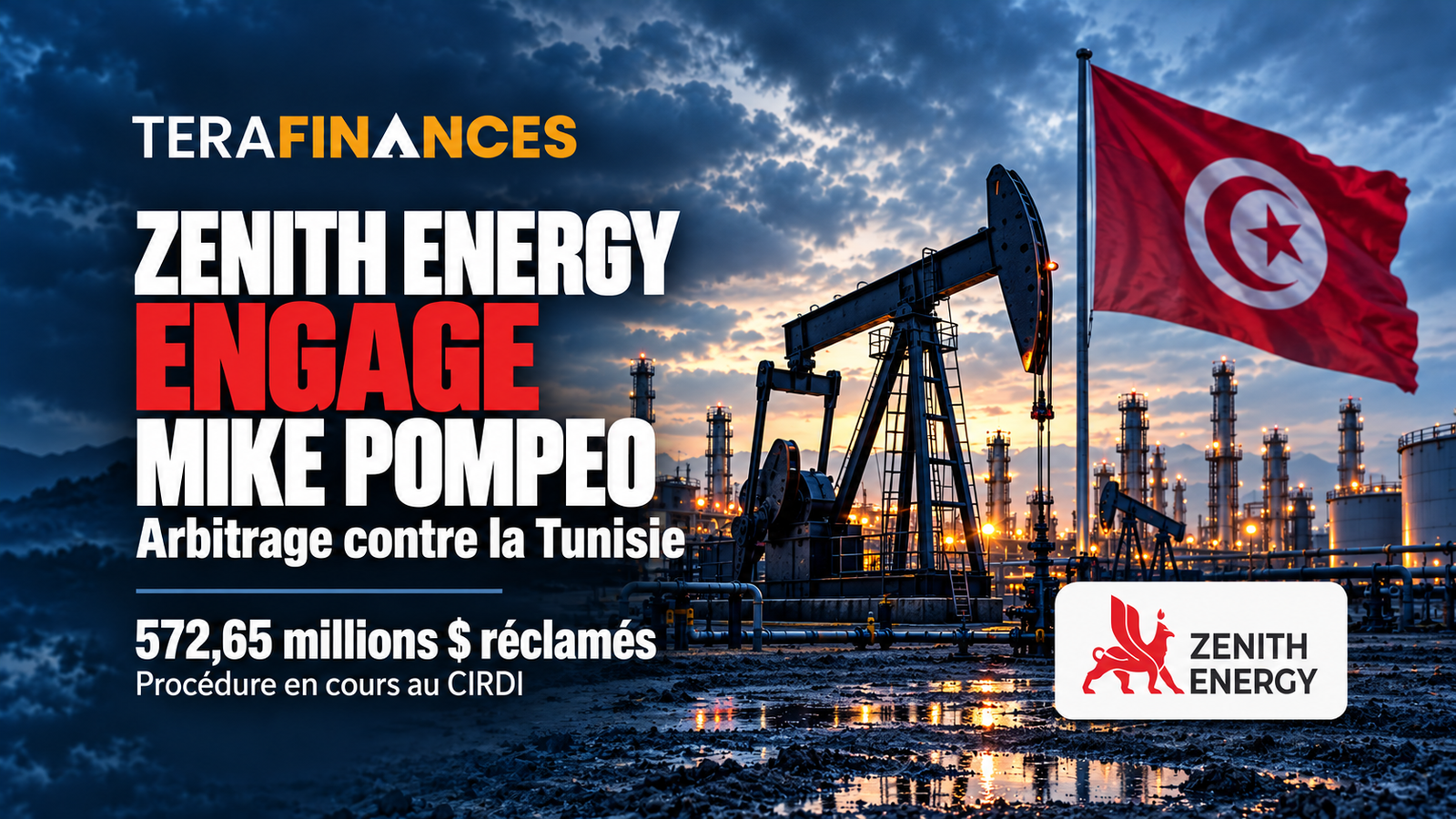 Zenith Energy engage Mike Pompeo pour son arbitrage contre la Tunisie